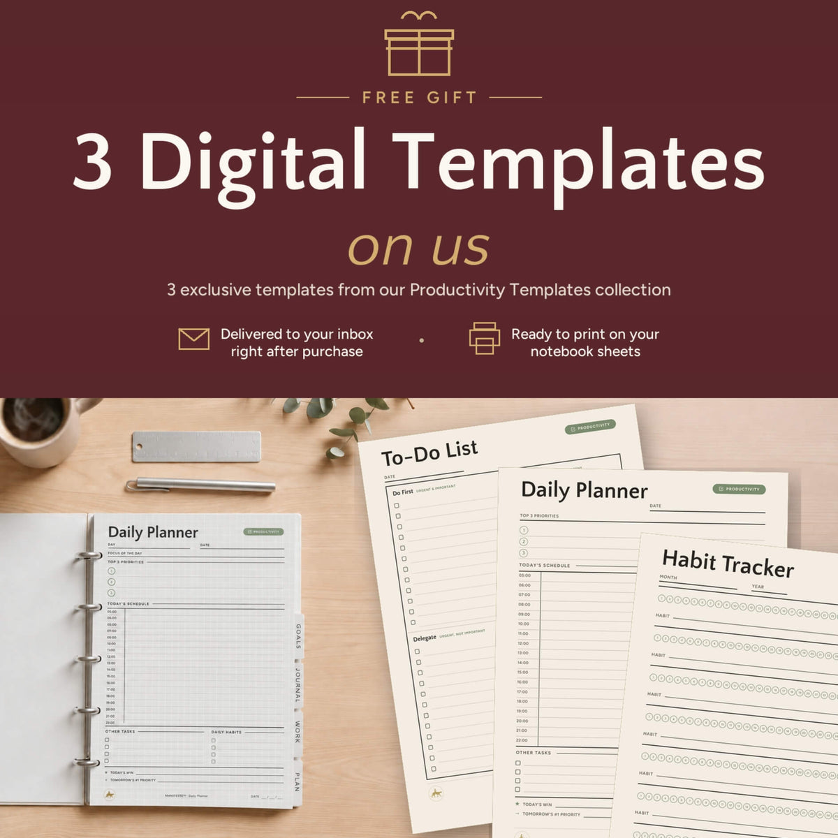 Promotional graphic: 3 free digital templates gift with Maison Manifeste notebook purchase, shown on a lifestyle desk photo